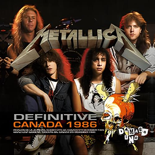 METALLICA DEFINITIVE CANADA 1986