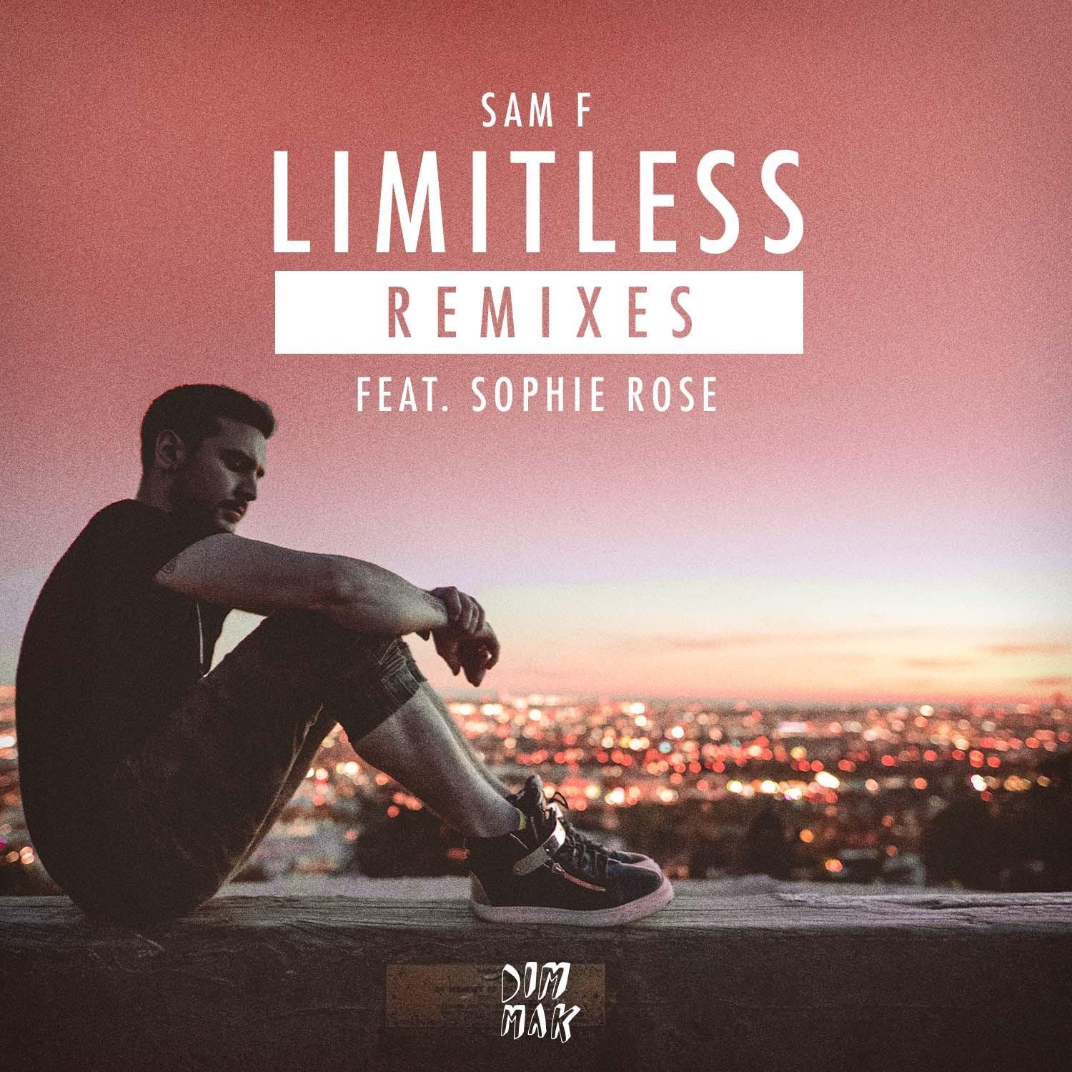 Limitless (feat. Sophie Rose) (Extended Remixes)