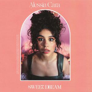Alessia Cara - Sweet Dream （降2半音）