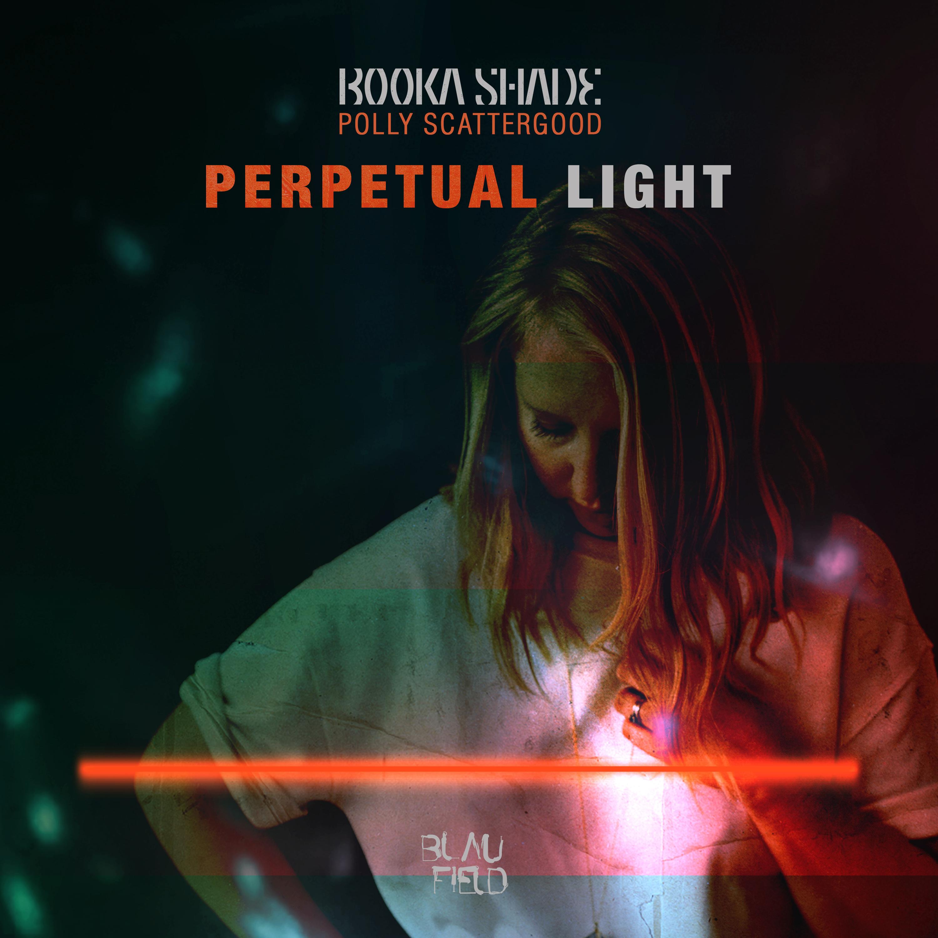 Booka Shade - Perpetual Light