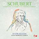 Schubert: Symphony No. 8 in C Major, D.759 "Unfinished Symphony" (Digitally Remastered)