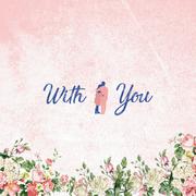 With You