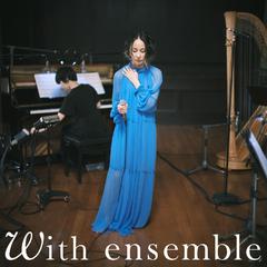 信じて - With ensemble