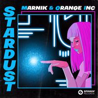 Marnik & Orange Inc - Stardust (Instrumental) 原版无和声伴奏