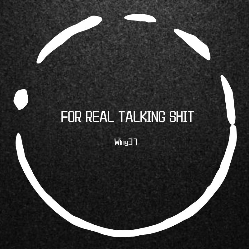 TALKING SHIT
