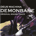 DEUS MACHINA DEMONBANE ORIGINAL SOUND TRACK