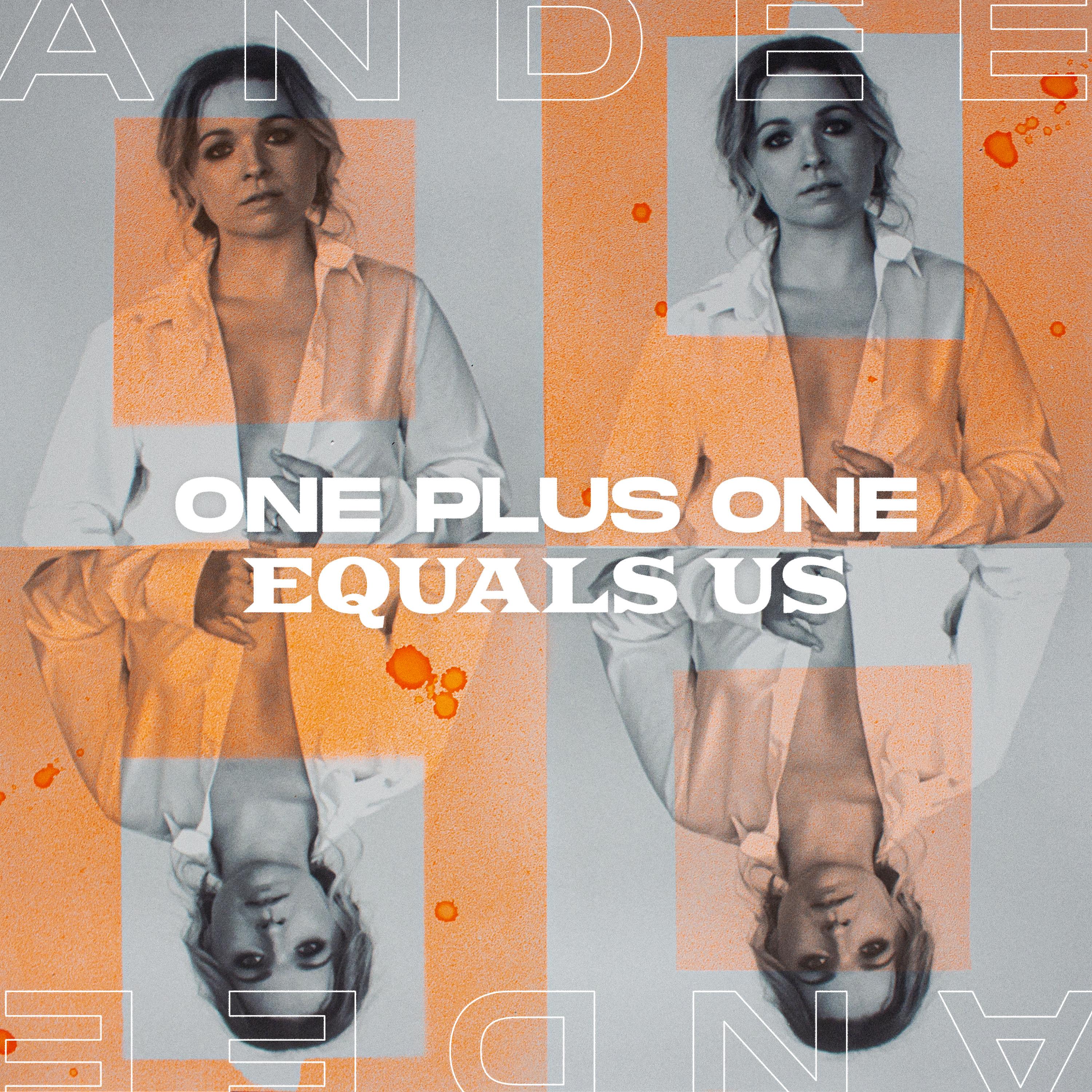 One Plus One Equals Us