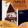 Mahler: Symphony No. 7, Lieder aus letzter Zeit