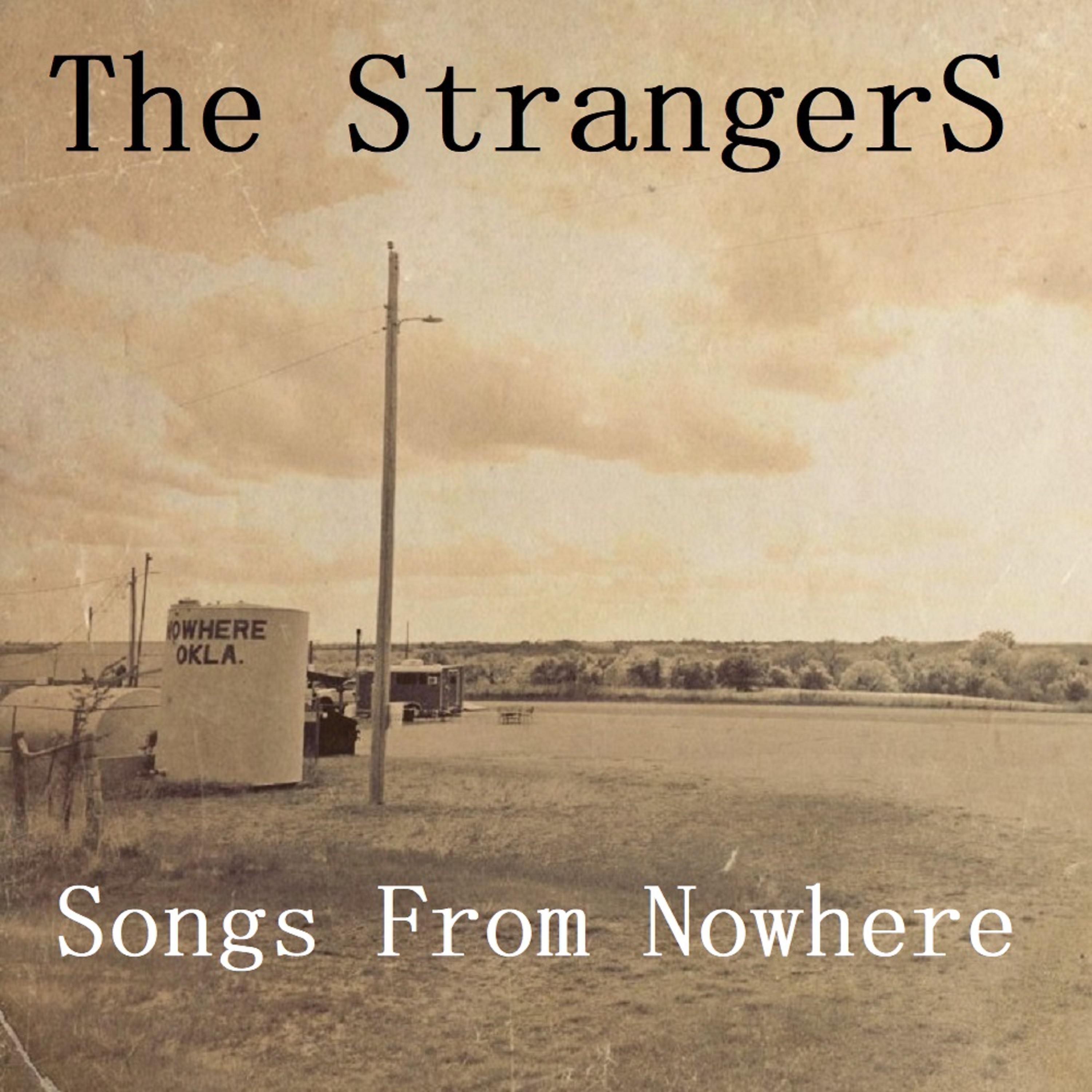 The Strangers - Lost on the Way