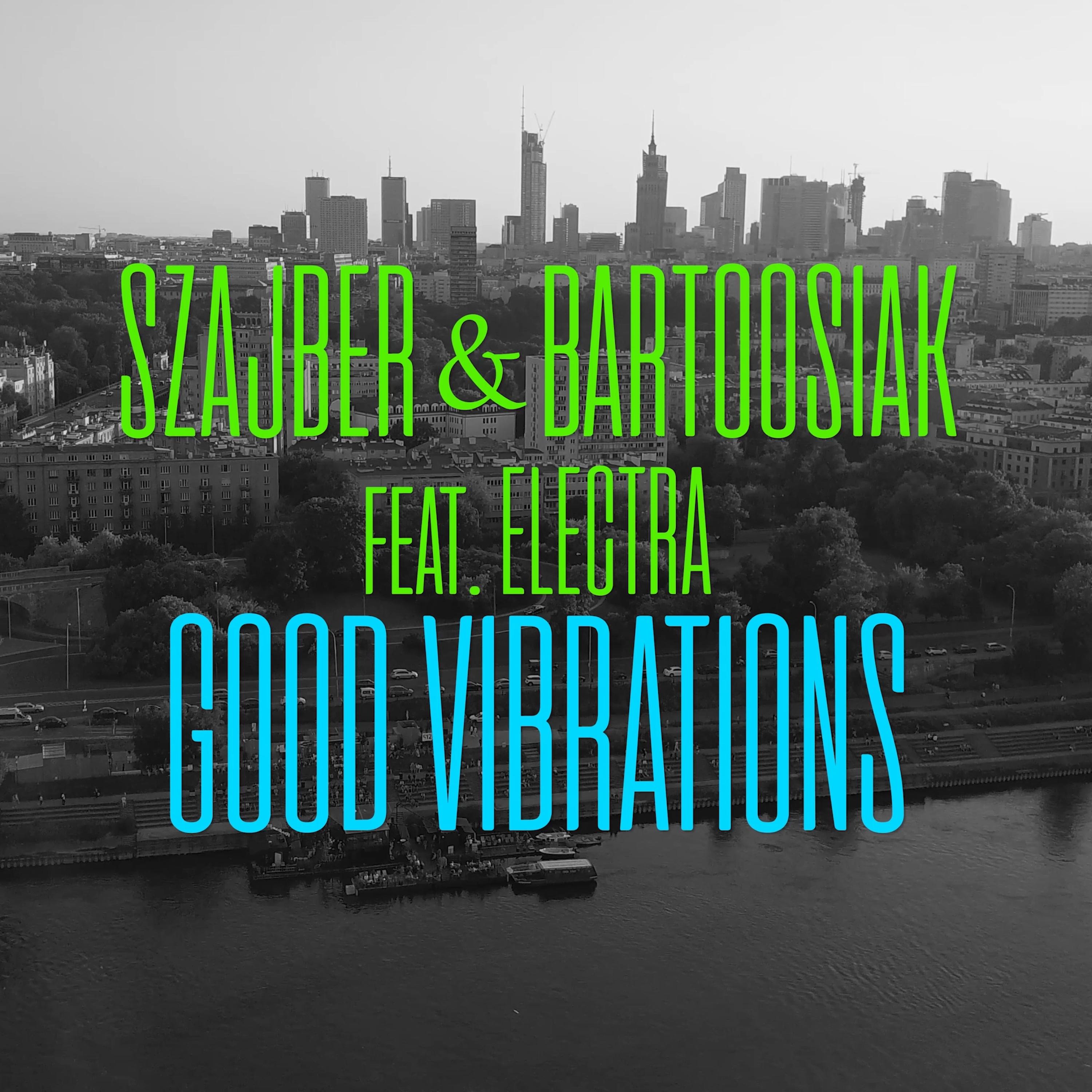 Good Vibrations (feat. Electra)