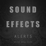 Sound Effects Alerts Voice Bell Zips专辑