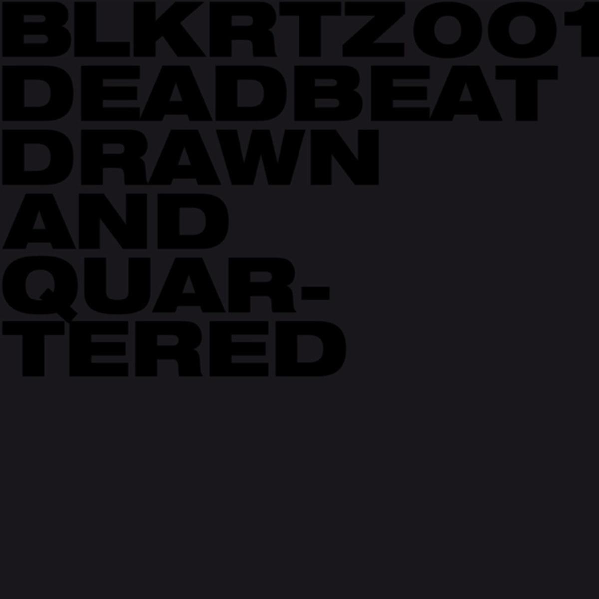 Drawn and Quartered