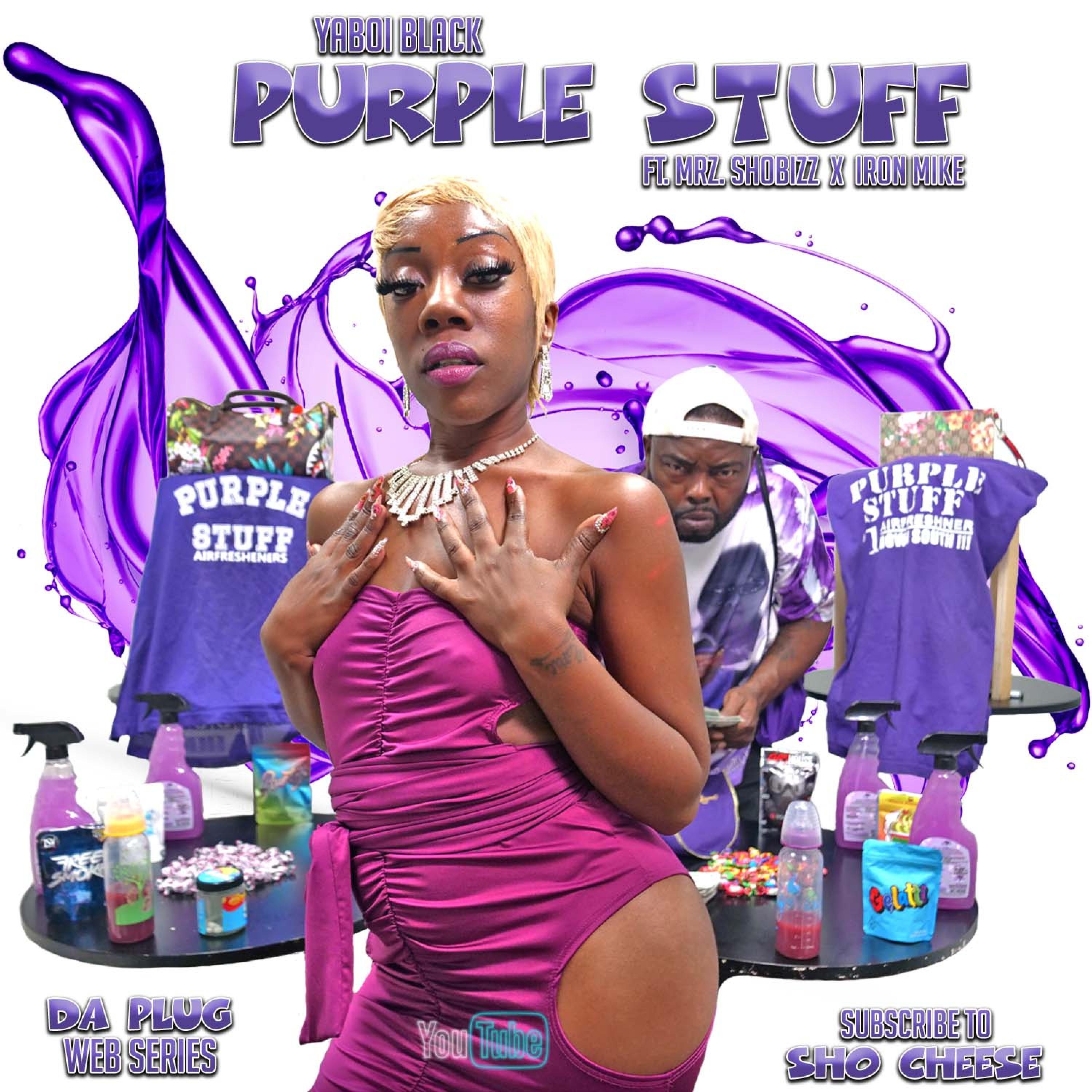 Purple Stuff (feat. Mrz. Showbizz & Iron Mike)