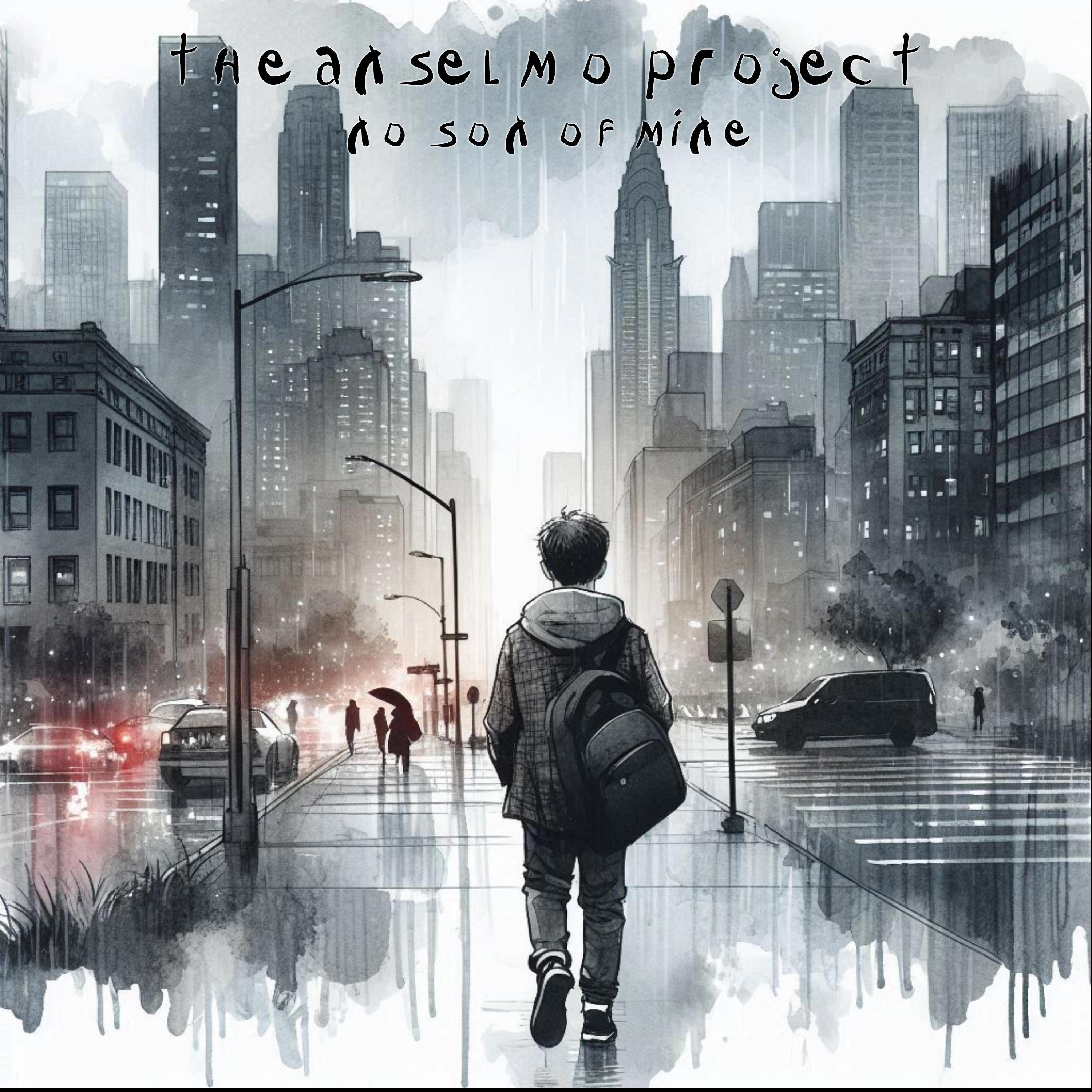 No Son of Mine (feat. Gabriel Gothab) - The Anselmo Project/Gabriel ...