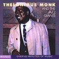 Thelonious Monk And The Jazz Giants