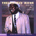 Thelonious Monk And The Jazz Giants