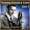 Young Sinatra Live Vol#1专辑