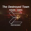 The Destroyed Town