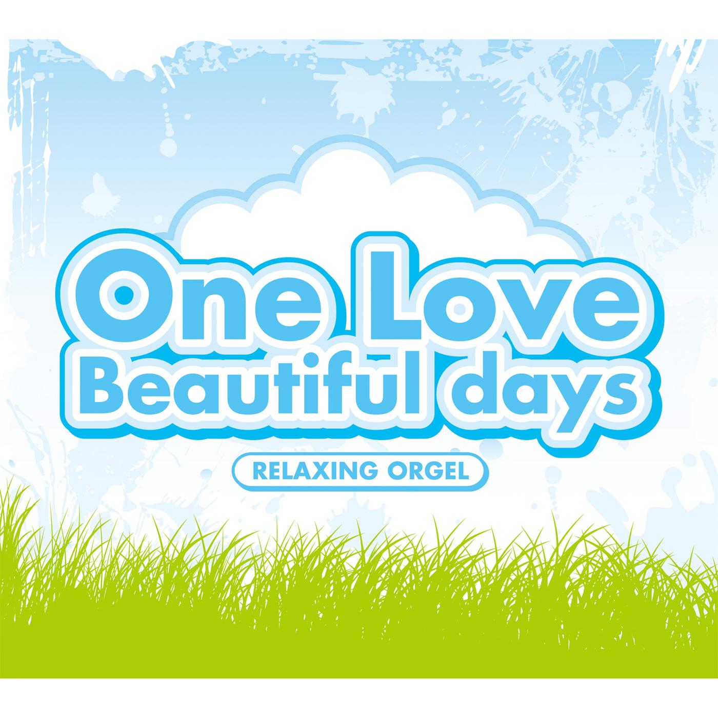 α波オルゴール～One Love / Beautiful days