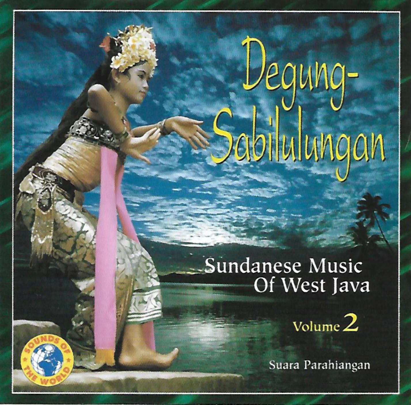 Degung - Sabilulungan (Sundanese Music of West Java)
