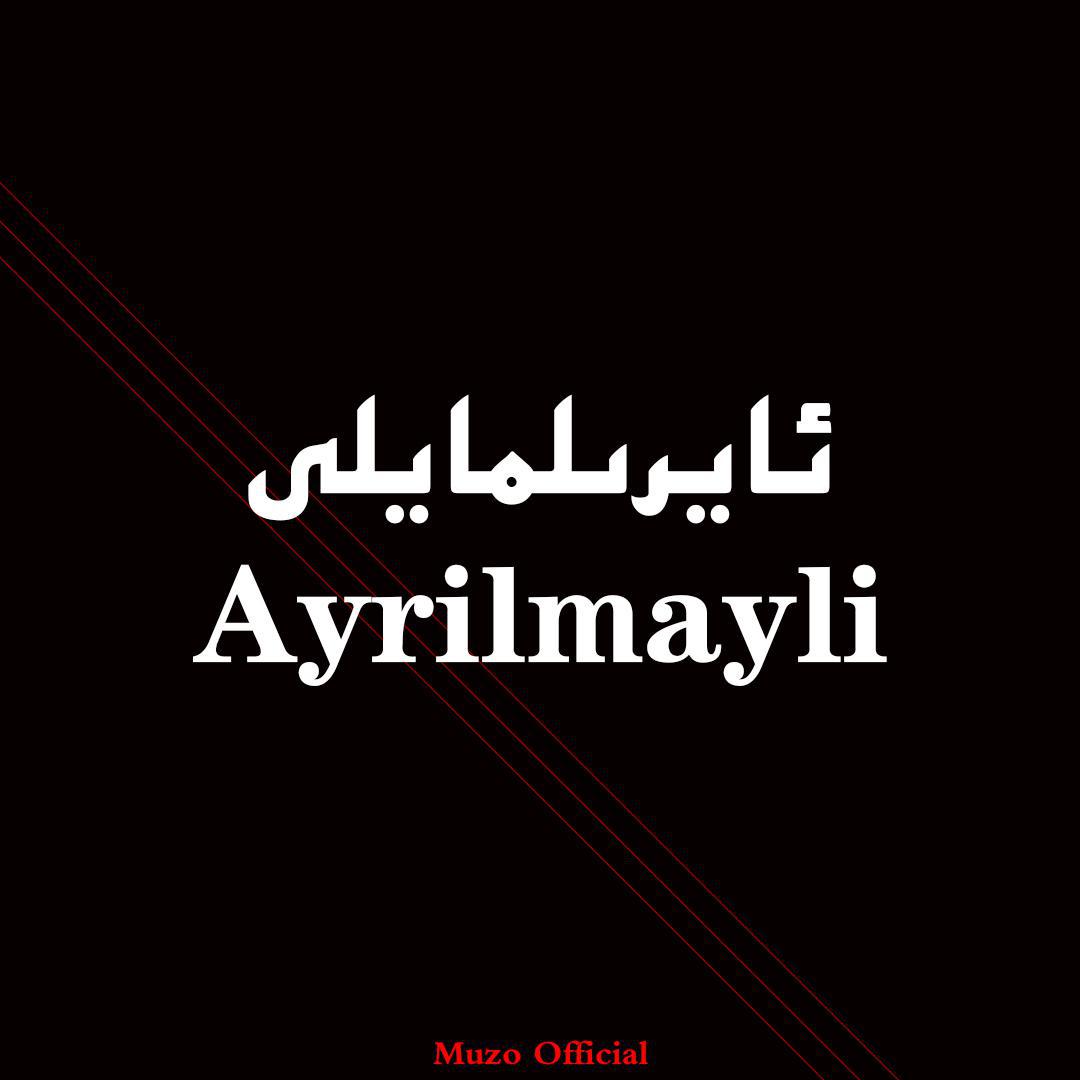 Muzo - Ayrilmayli