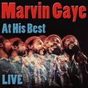 Marvin Gaye At His Best (Live)专辑