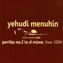 Bach: Partita No. 2 in D Minor, BWV1004专辑