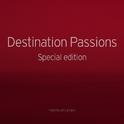 Destination Passions专辑