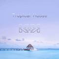 Tropical House