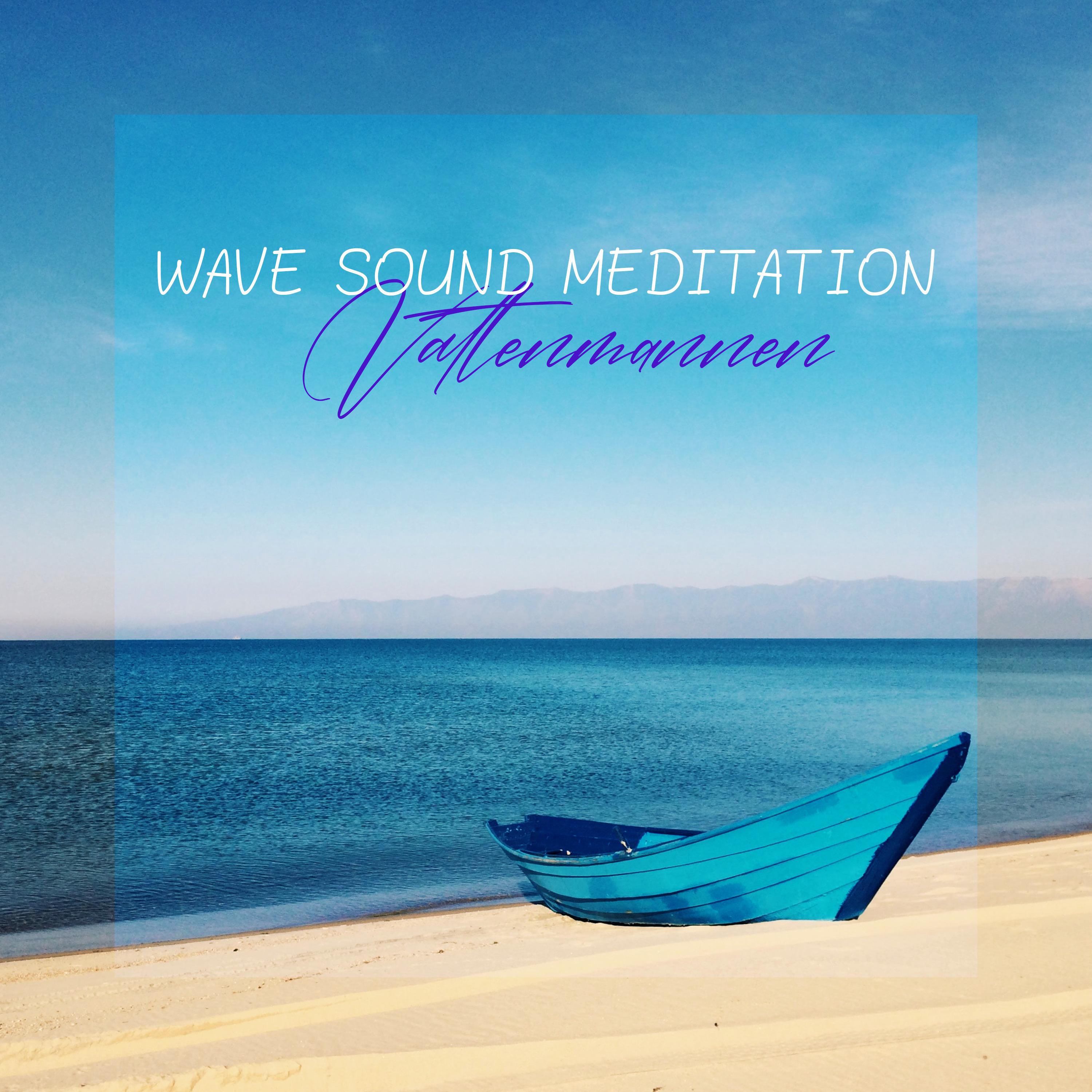 Strong Meditative Waves