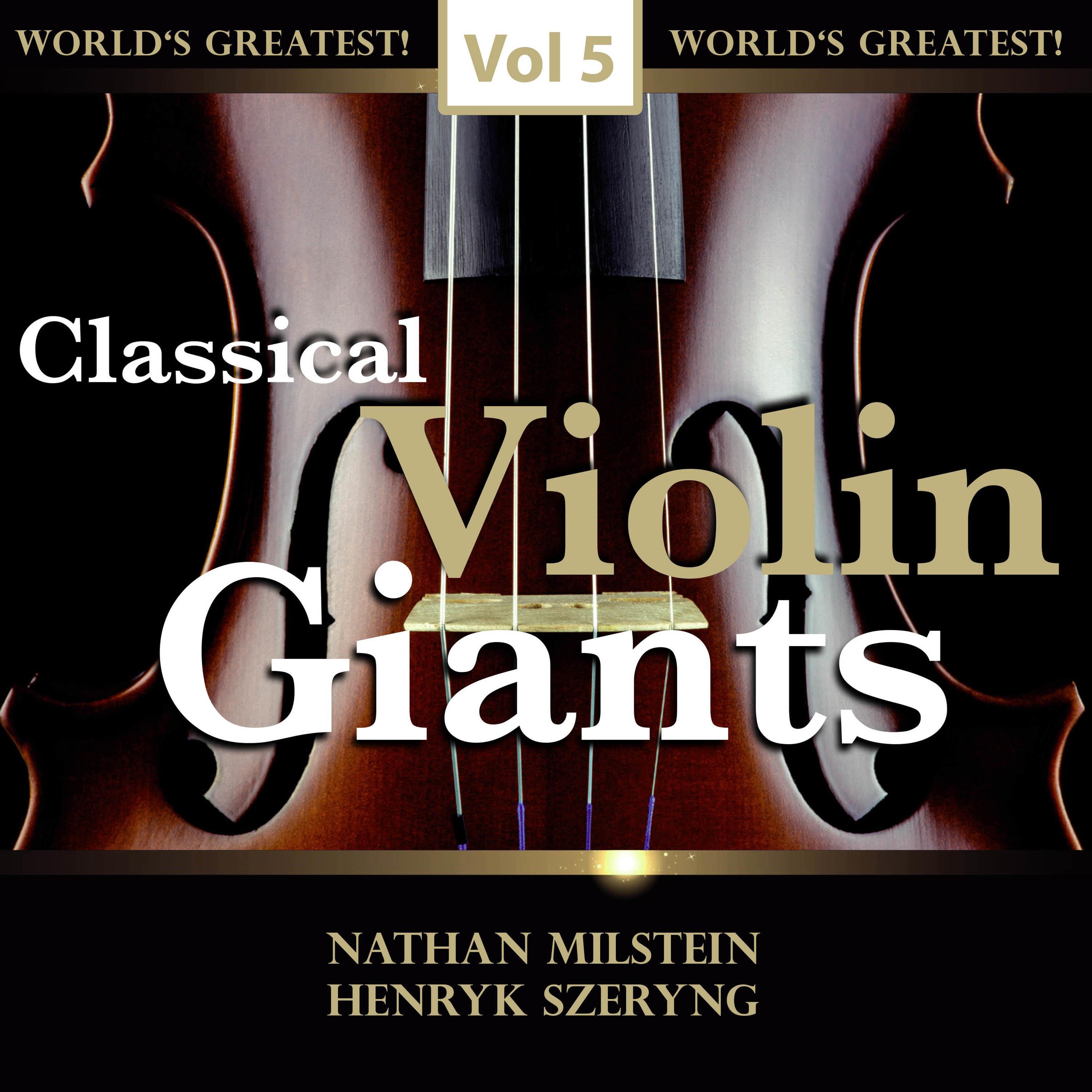 Classical Violin Giants, Vol. 5
