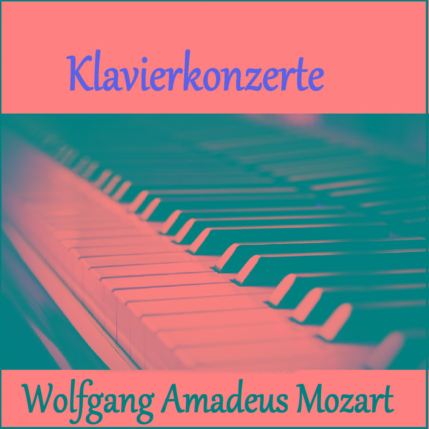 Klavierkonzerte - Wolfgang Amadeus Mozart专辑