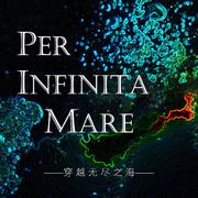 Per Infinita Mare