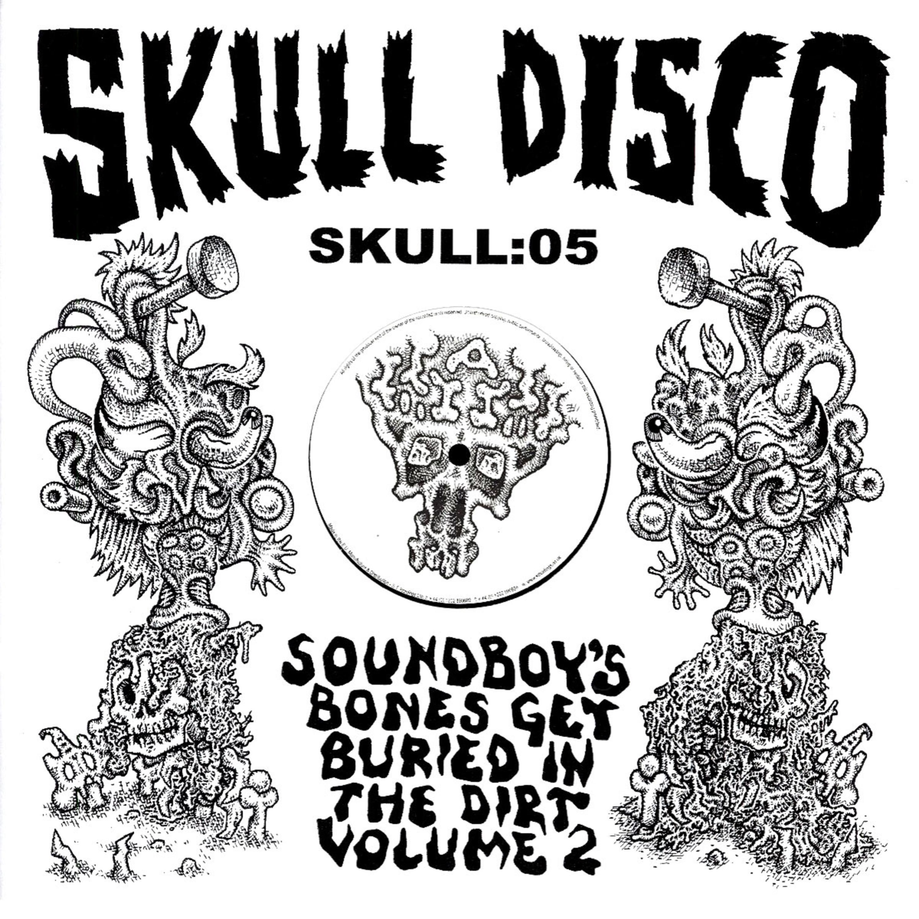 Soundboy's Bones Get Buried in the Dirt, Vol. 2专辑