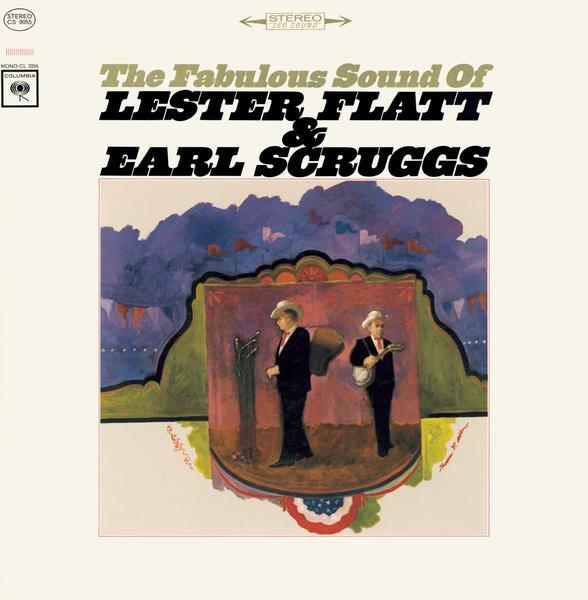 The Fabulous Sound Of Flatt And Scruggs