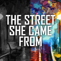 The Street She Came From专辑