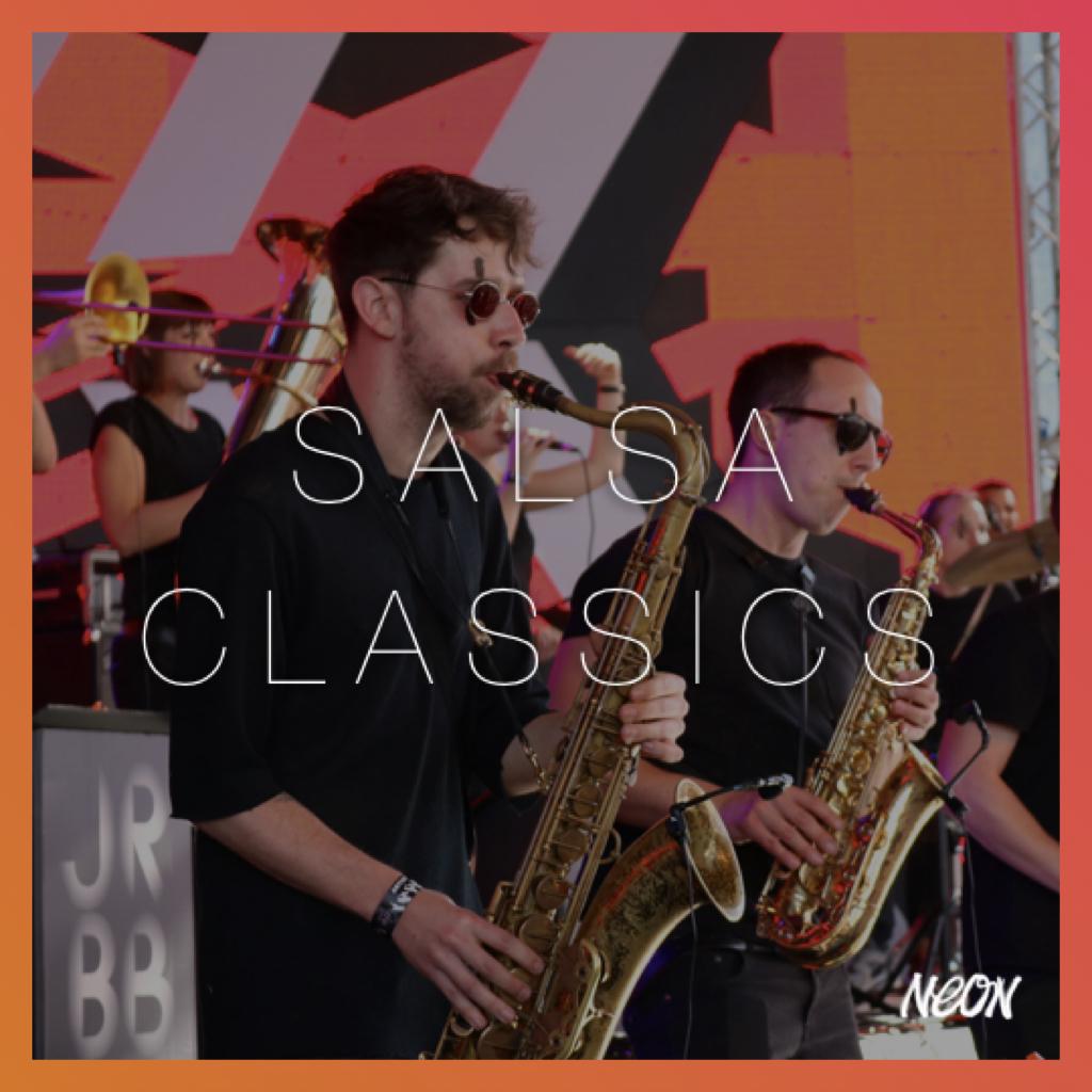 『食欲大增』Salsa Classics // NEON歌单