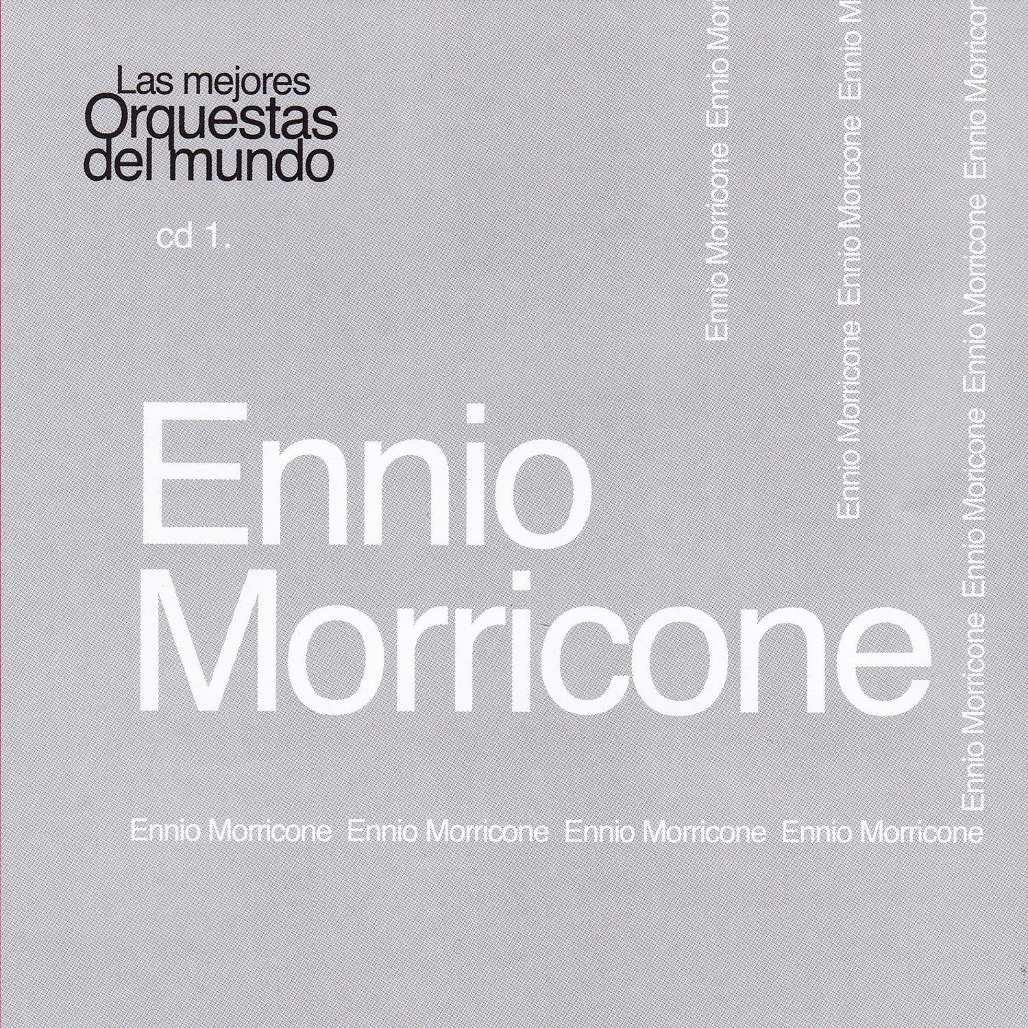 Las Mejores Orquestas del Mundo Ennio Morricone