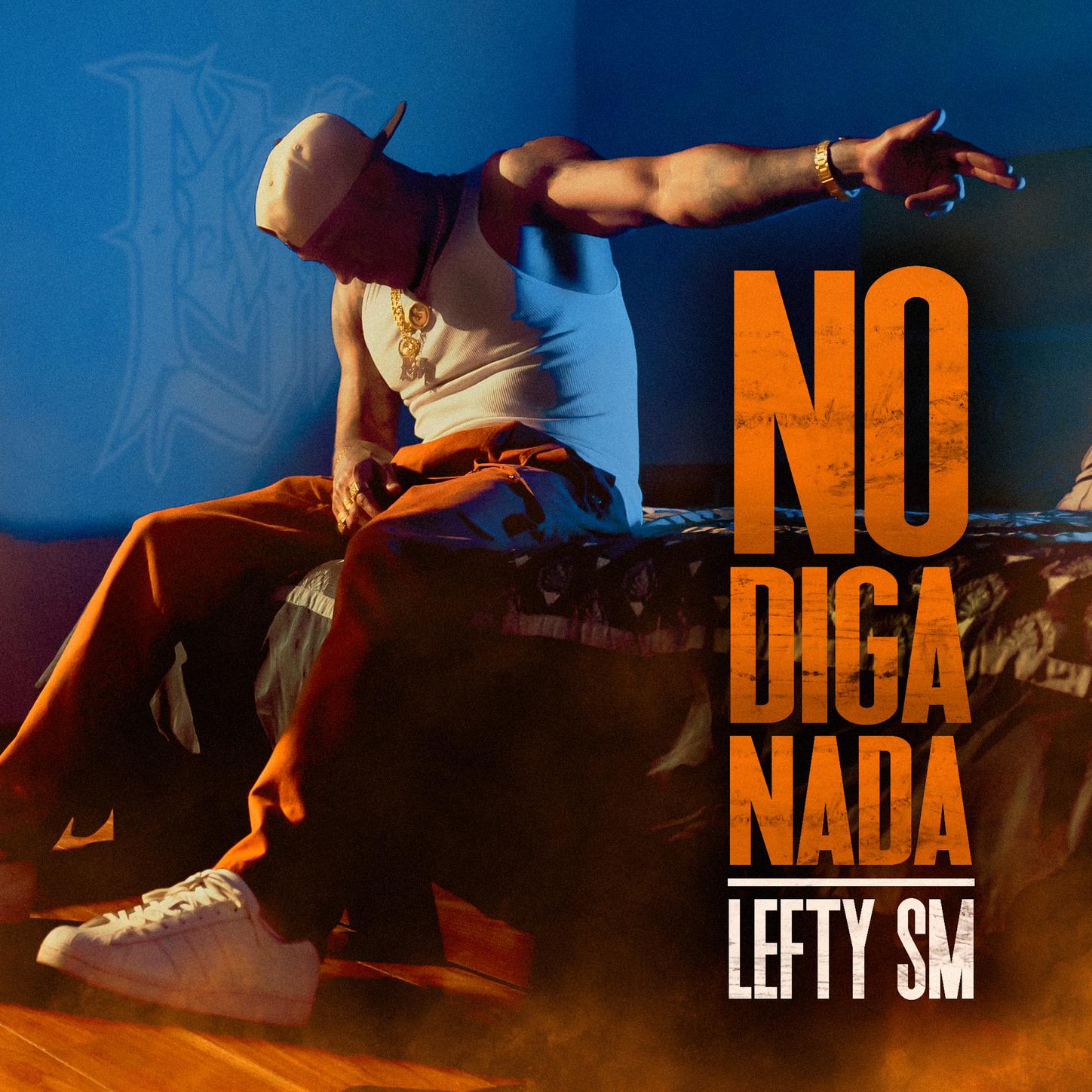 Lefty Sm - No Diga Nada