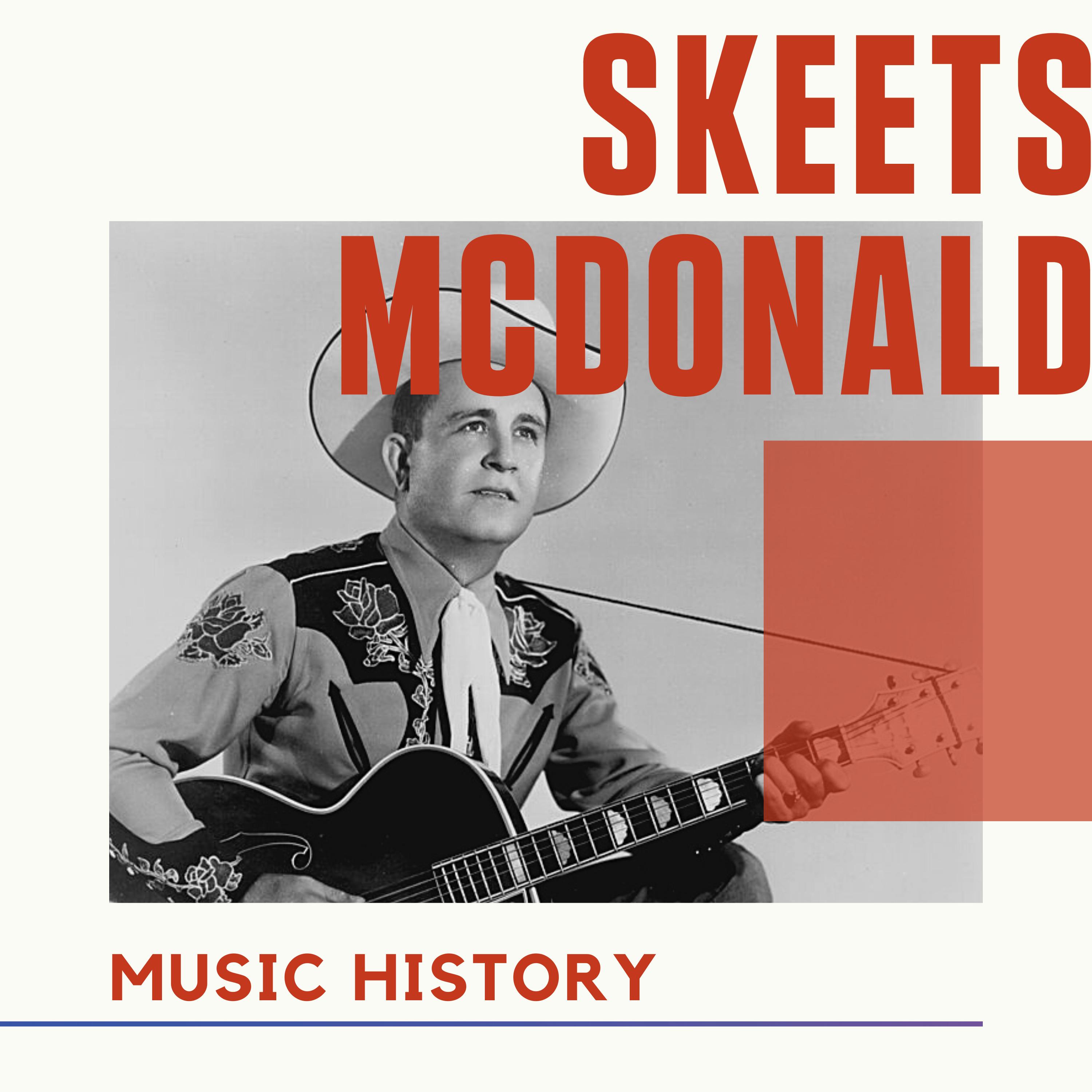 Skeets McDonald - Music History