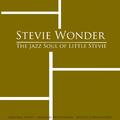 The Jazz Soul of Little Stevie