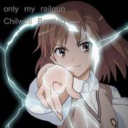 only my railgun (Bootleg)