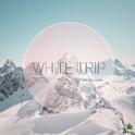 White Trip（IF ONLY YOU REMIX)专辑