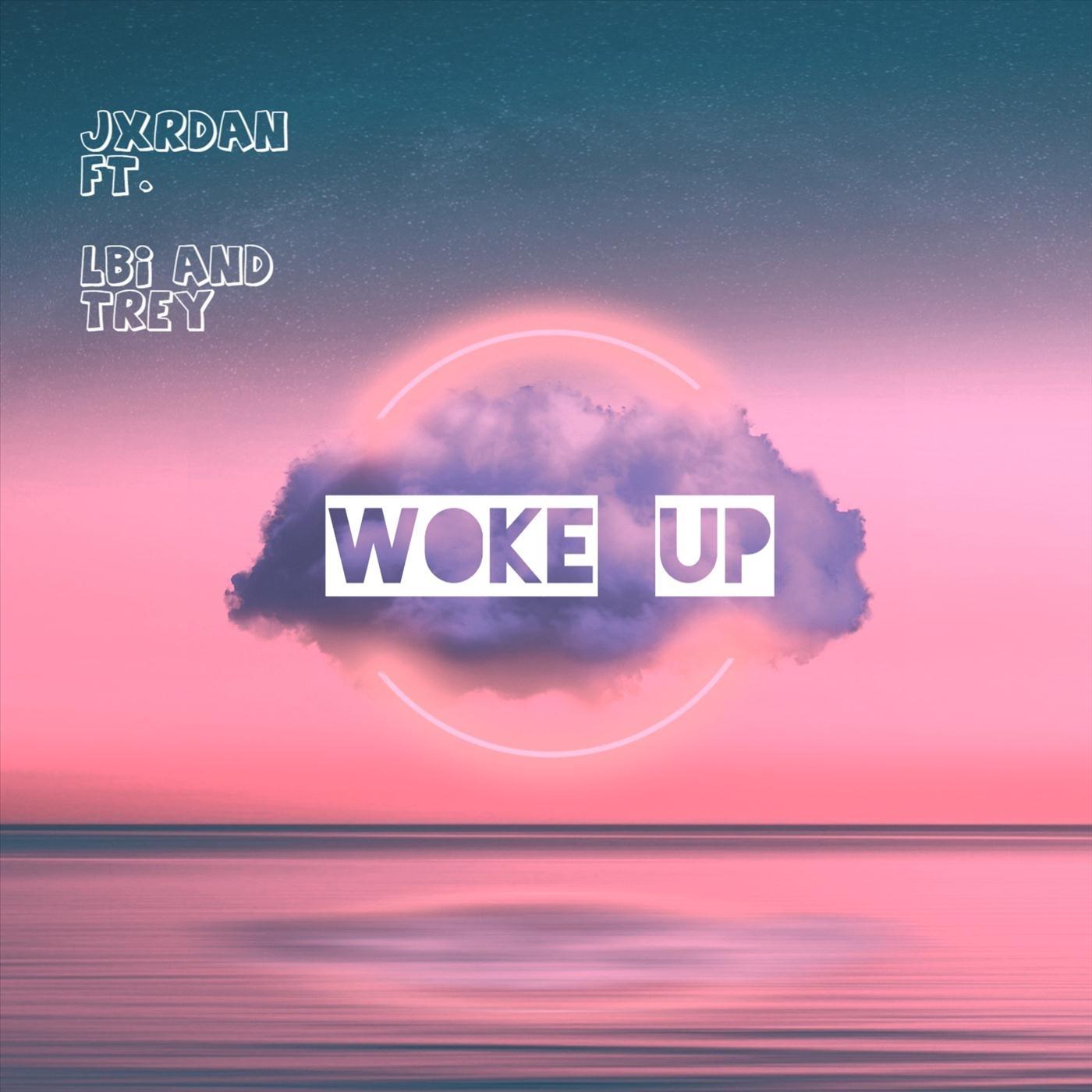 Woke Up (feat. Lbi & Trey)