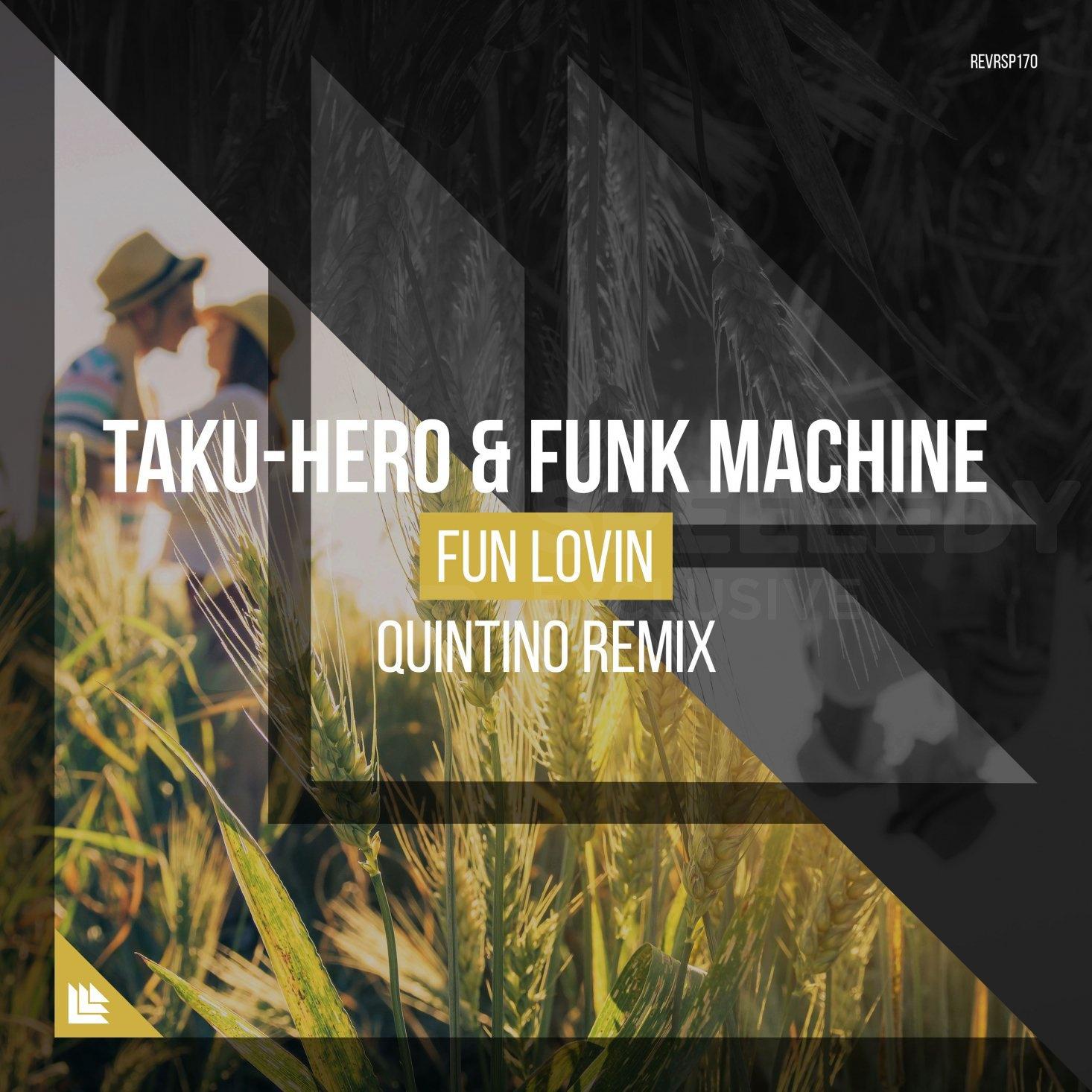 Fun Lovin' (Quintino Remix)专辑