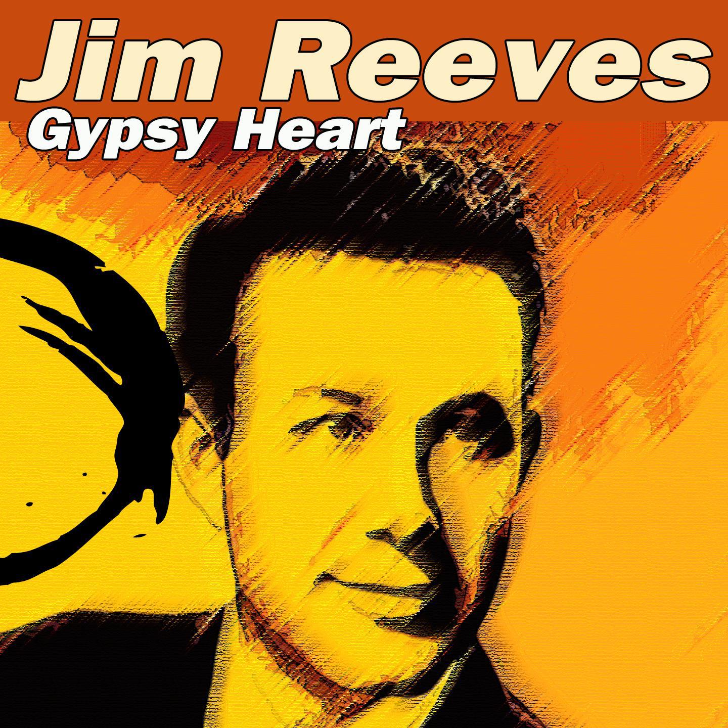 Jim Reeves - Gypsy Heart专辑