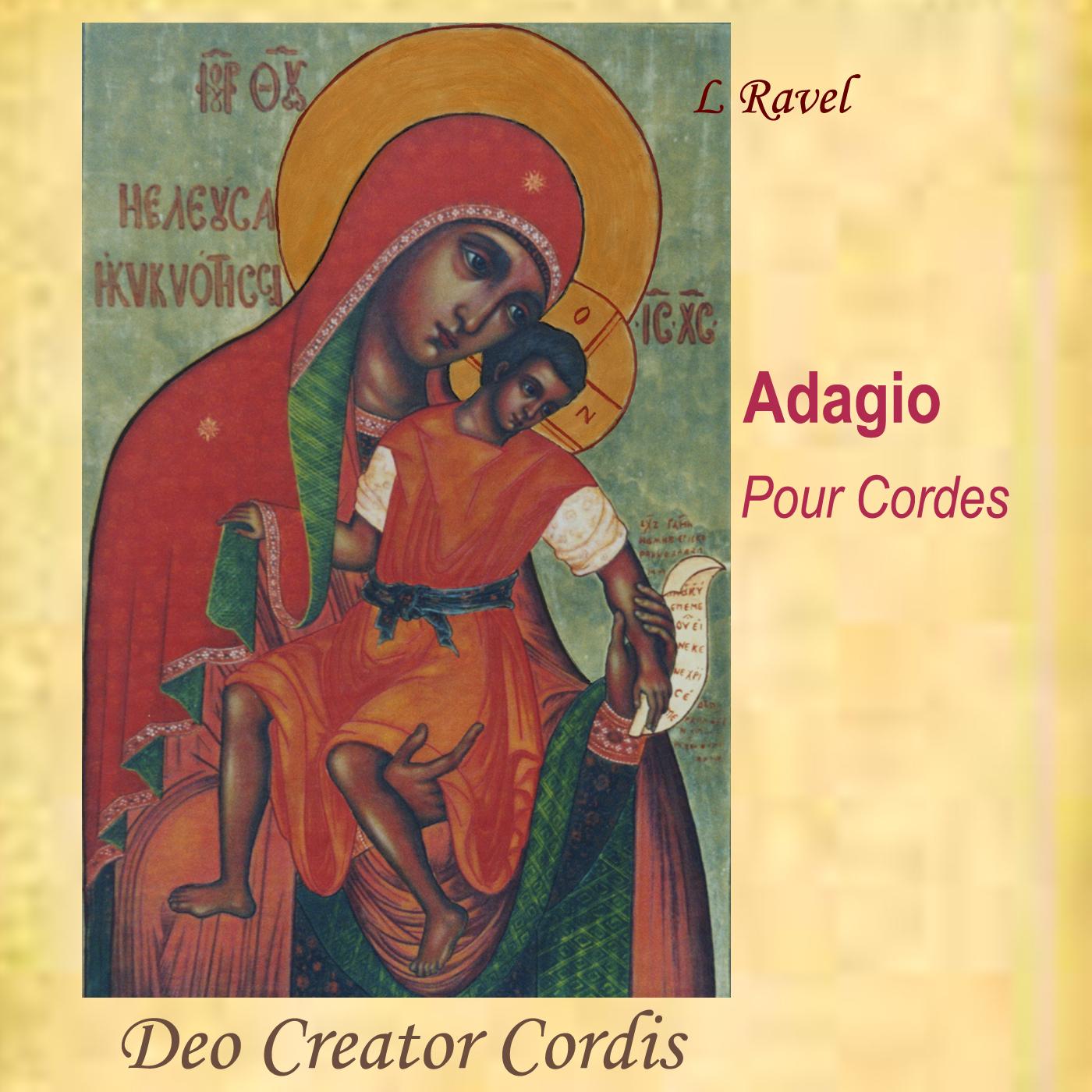 Adagio Pour Cordes - Deo Creator Cordis