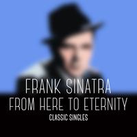 原版伴奏   From Here To Eternity - Frank Sinatra (karaoke)