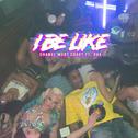 I Be Like (feat. Dax)专辑