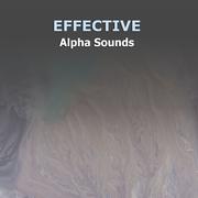 #2018 Effective Alpha Sounds